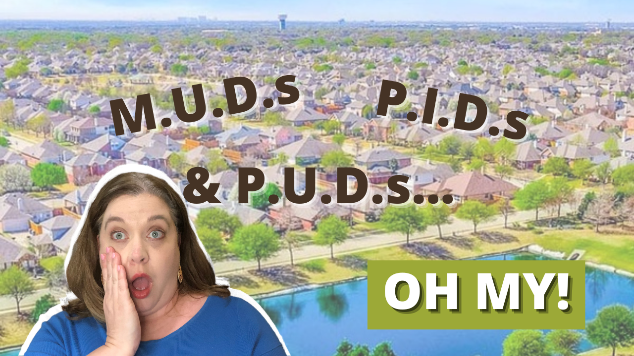 What is a MUD? // MUDs, PIDs, and PUDs in Texas // Property Taxes in Texas